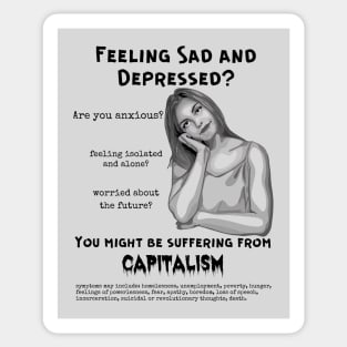 Suffering From Capitalism? Sticker